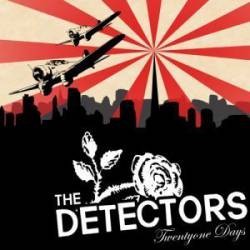 The Detectors : Twentyone Days